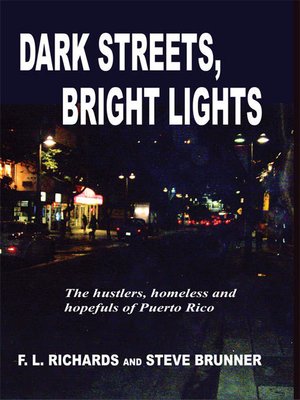 cover image of Dark Streets, Bright Lights